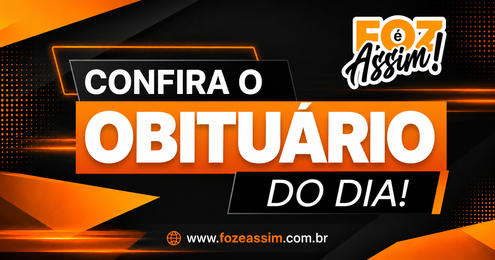 Confira o obituário desta terça-feira (22) em Foz do Iguaçu